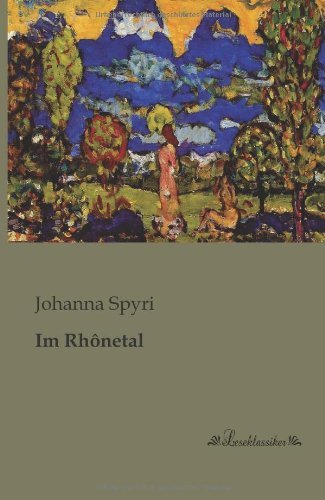 Cover for Johanna Spyri · Im Rhonetal (Pocketbok) [German edition] (2013)