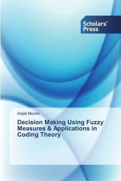 Cover for Munde · Decision Making Using Fuzzy Measu (Bok) (2019)