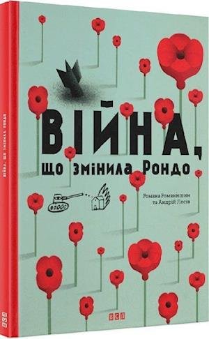 Cover for Romana Romanyshyn · How War Changed Rondo - Books-pictures (Hardcover Book) (2015)