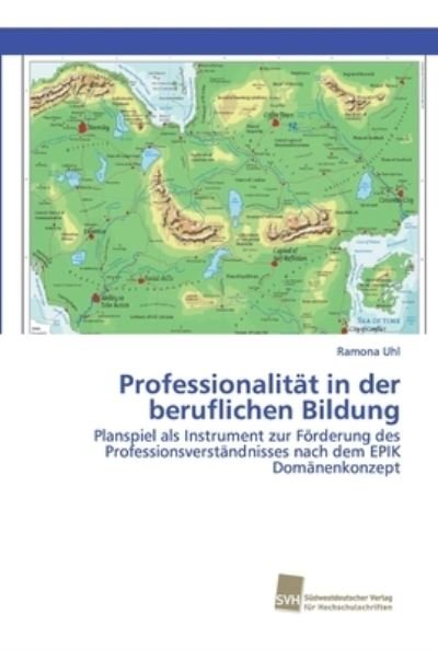 Cover for Uhl · Professionalität in der beruflichen (Bok) (2018)