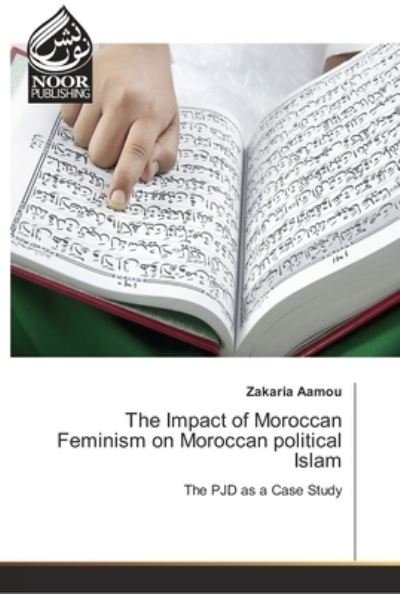 Cover for Aamou · The Impact of Moroccan Feminism o (Bok) (2018)