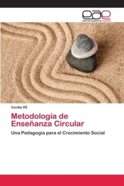 Metodología de Enseñanza Circular - Ré - Bøker -  - 9786203031058 - 19. november 2020