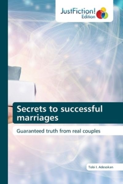 Cover for Tobi I Adesokan · Secrets to successful marriages (Taschenbuch) (2021)