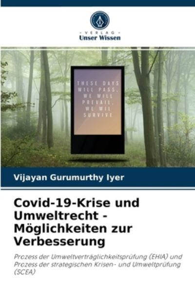 Cover for Vijayan Gurumurthy Iyer · Covid-19-Krise und Umweltrecht - Moeglichkeiten zur Verbesserung (Paperback Book) (2021)