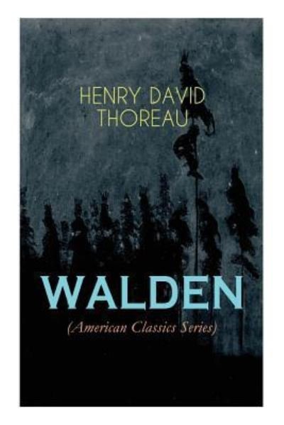 Cover for Henry David Thoreau · WALDEN (American Classics Series) (Paperback Bog) (2018)