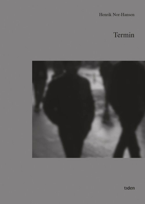 Cover for Henrik Nor-Hansen · Termin (Buch) (2016)