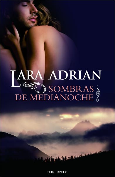 Cover for Lara Adrian · Sombras De Medianoche (Paperback Book) [Spanish, Tra edition] (2012)