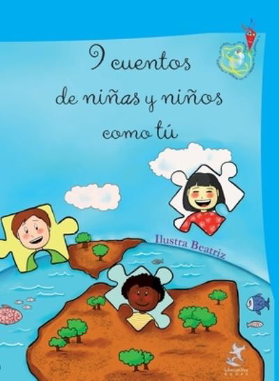 Cover for VV Aa · 9 cuentos de ninas y ninos como tu (Hardcover Book) (2021)
