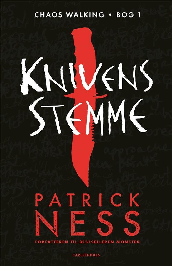 Cover for Patrick Ness · Chaos Walking: Chaos Walking (1) - Knivens stemme (Bound Book) [1st edition] (2018)