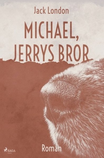 Cover for Jack London · Michael, Jerrys bror (Buch) (2018)