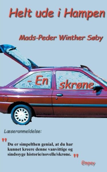 Cover for Mads-Peder Winther Søby · Helt ude i Hampen (Paperback Book) [1. Painos] (2016)