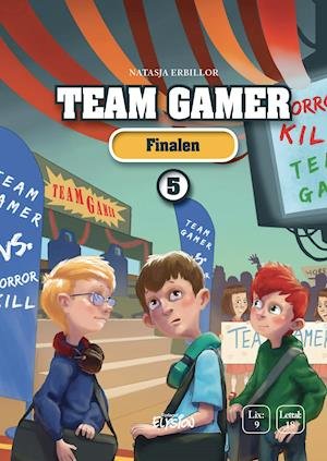 Cover for Natasja Erbillor · Team Gamer: Finalen (Hardcover Book) [1e uitgave] (2020)
