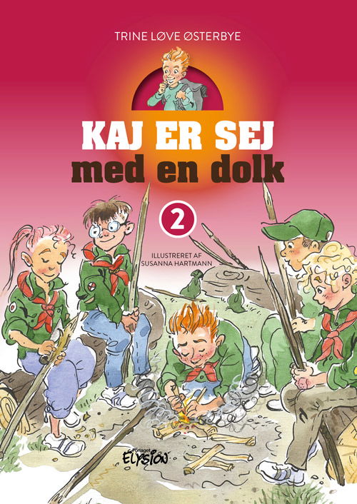 Cover for Trine Løve Østerbye · Kaj er sej: Kaj er sej med en dolk (Hardcover Book) [1st edition] (2022)