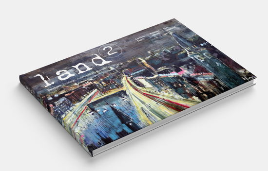 Cover for Carsten Frank / Kristian Lilholt / Kim Søgaard · LAND 2 (CD/DVD/BOOK) (2020)