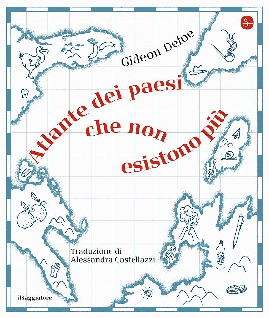 Cover for Gideon Defoe · Atlante Dei Paesi Che Non Esistono Piu (Book)