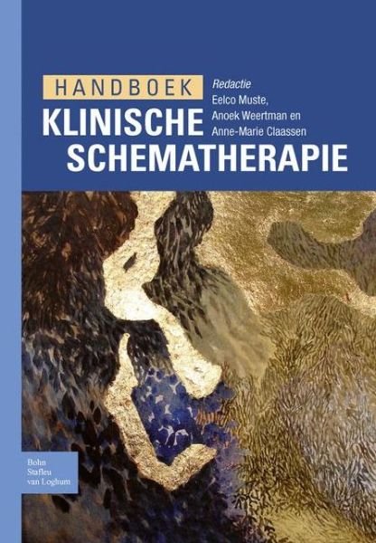 Cover for Eelco Muste · Handboek Klinische Schematherapie (Taschenbuch) [2009 edition] (2009)