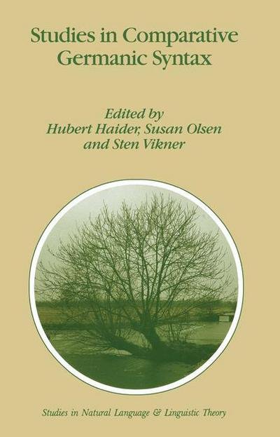Cover for H Haider · Studies in Comparative Germanic Syntax - Studies in Natural Language and Linguistic Theory (Pocketbok) [Softcover reprint of hardcover 1st ed. 1995 edition] (2010)