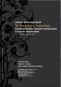 Cover for Combattimento Consort Amsterdam · Weihnachts-Oratorium (CD) (2006)