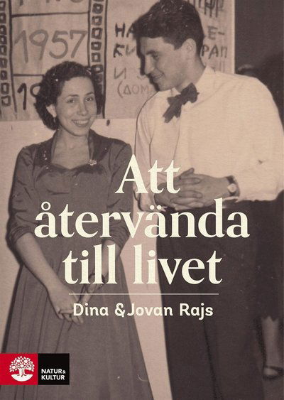 Cover for Jovan Rajs · Att återvända till livet (ePUB) (2018)