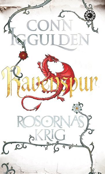 Cover for Conn Iggulden · Rosornas krig: Rosornas krig. Fjärde boken, Ravenspur (Paperback Book) (2018)