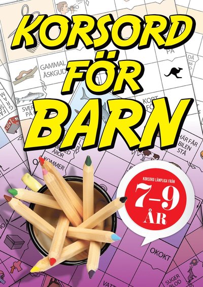 Cover for Sten Johnson · Korsord för barn 7-9 år (Book) (2016)