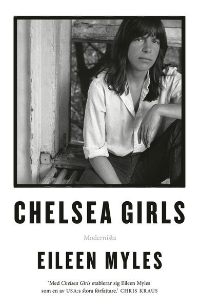 Cover for Eileen Myles · Chelsea Girls (Bound Book) (2019)
