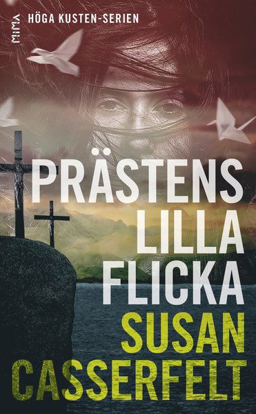 Cover for Susan Casserfelt · Höga kusten-serien: Prästens lilla flicka (Paperback Book) (2017)