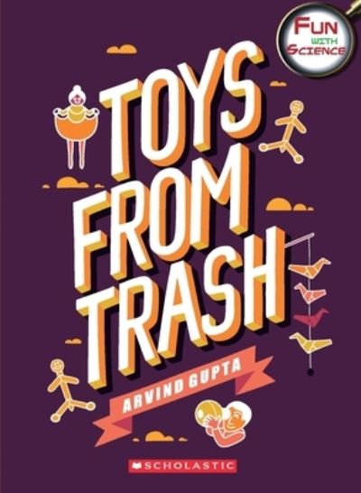 Cover for Arvind Gupta · Toys from Trash (Paperback Book) (2001)