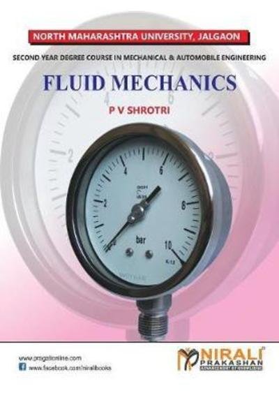 Cover for P V Shrotri · Fluid Mechanics (Paperback Book) (2013)