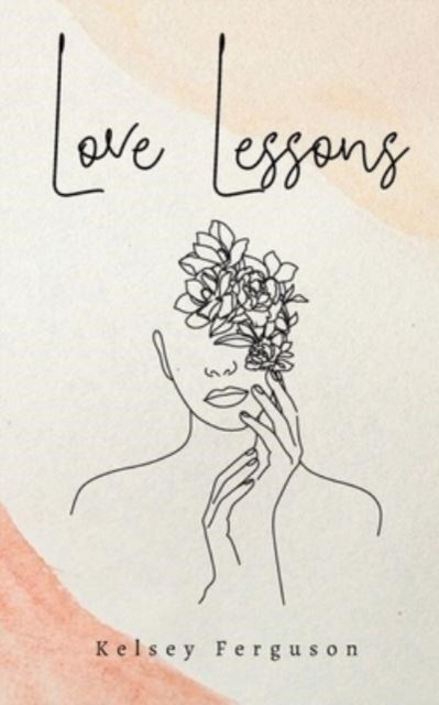 Cover for Kelsey Ferguson · Love Lessons (Paperback Bog) (2023)