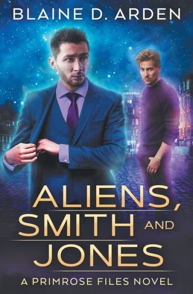 Cover for Blaine D Arden · Aliens, Smith and Jones (Paperback Book) (2018)