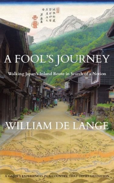 Cover for William De Lange · A Fool's Journey (Paperback Book) (2017)
