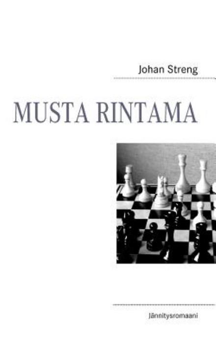 Cover for Johan Streng · Musta Rintama (Taschenbuch) [Finnish edition] (2010)
