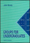 Cover for John Moody · Groups For Undergraduates (Paperback Book) (1994)