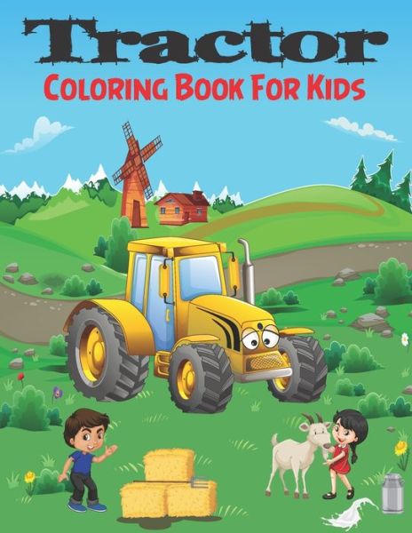 Cover for Tourmalin Wolf Coloring Book · Tractor Coloring Book For Kids (Paperback Book) (2020)