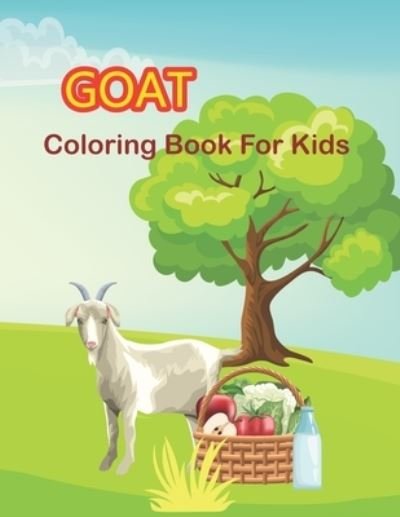 Cover for Tech Nur Press · Goat Coloring Book for Kids (Taschenbuch) (2021)