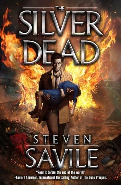 Cover for Steven Savile · The Silver Dead (Paperback Book) (2020)
