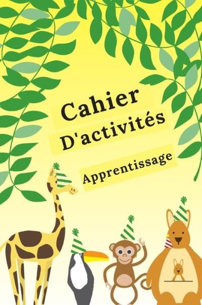 Cover for Les Activités Edition · Cahier d'activites (Paperback Bog) (2020)