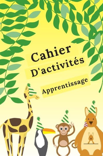 Cover for Les Activités Edition · Cahier d'activites (Paperback Book) (2020)