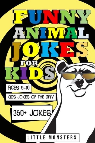 Cover for Little Monsters · Funny Animals Jokes for kids (Paperback Bog) (2020)