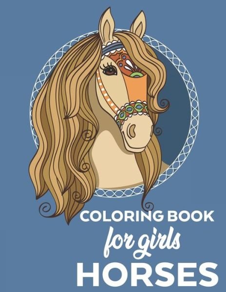 Cover for Fun Forever · Coloring Book for Girls Horses (Paperback Bog) (2020)