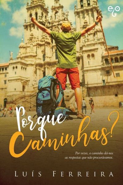 Cover for Luis Ferreira · Porque caminhas? (Paperback Book) (2022)