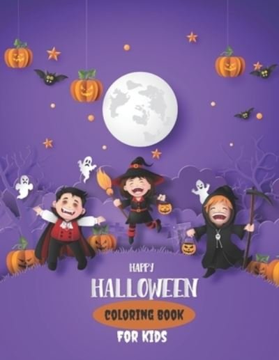 Cover for Colorful World · Happy Halloween Coloring Book For Kids (Pocketbok) (2020)