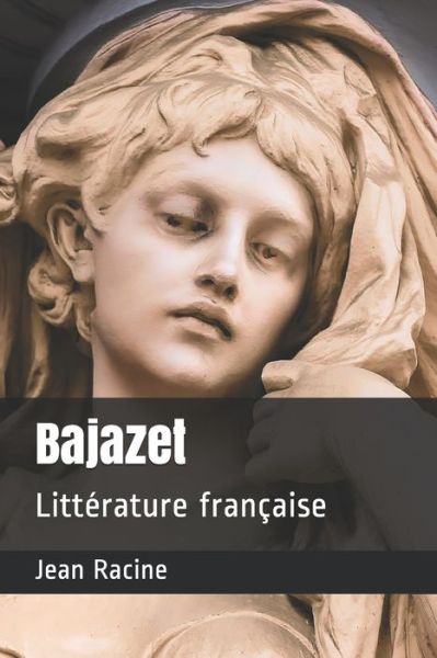 Cover for Jean Racine · Bajazet (Paperback Book) (2020)