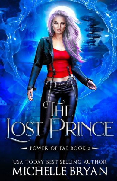 Cover for Michelle Bryan · The Lost Prince (Paperback Bog) (2021)