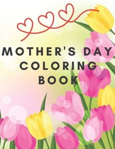 Cover for Perla · Mother's Day coloring book (Paperback Book) (2021)