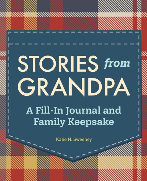 Cover for Katie H. Sweeney · Stories from Grandpa (Hardcover Book) (2022)