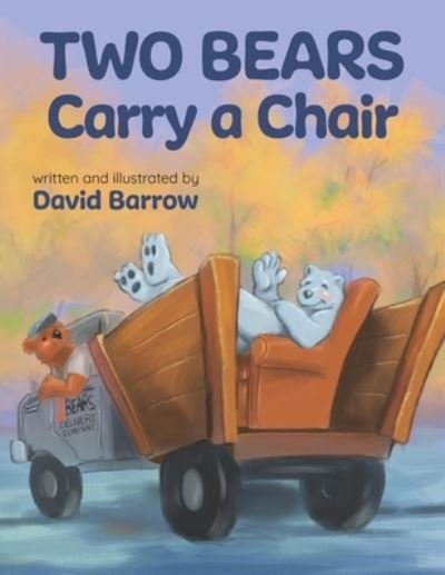 Cover for David Barrow · Two Bears Carry a Chair (Buch) (2023)