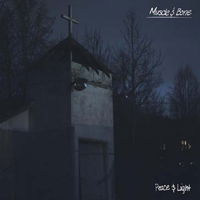 Cover for Muscle &amp; Bone · Peace &amp; Light (LP) (2014)