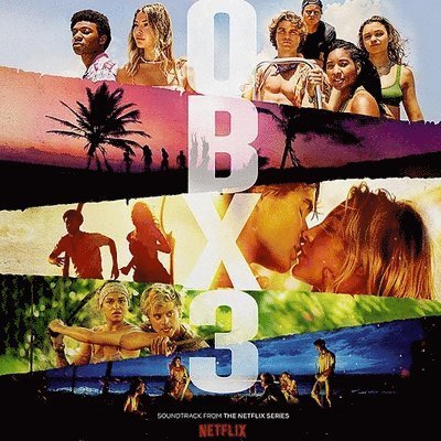 Cover for Outer Banks: Season 3 (Netflixs Series) / O.s.t. · Outer Banks: Season 3 - Original Soundtrack (Sea Blue Vinyl) (LP) (2023)